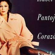 Der musikalische text QUIERO MIRAR LA VIDA von ISABEL PANTOJA ist auch in dem Album vorhanden Corazón herido (1992)