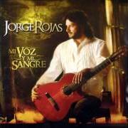 Der musikalische text VIEJO COPLERO von JORGE ROJAS ist auch in dem Album vorhanden Mi voz y mi sangre (2009)