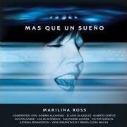 Der musikalische text ALIADOS DEL ALMA von MARILINA ROSS ist auch in dem Album vorhanden Más que un sueño (2000)