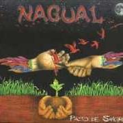 Der musikalische text DE CLAUDIO von NAGUAL ist auch in dem Album vorhanden Pacto de sangre (2009)