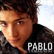 Der musikalische text DALE QUE VA von PABLO TAMAGNINI ist auch in dem Album vorhanden Pablo tamagnini (2003)