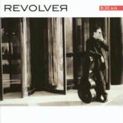 Der musikalische text EN UN MUNDO DE DOS von REVOLVER ist auch in dem Album vorhanden 8:30 a.M. (2002)