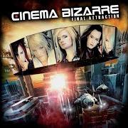 Der musikalische text MY OBSESSION von CINEMA BIZARRE ist auch in dem Album vorhanden Bang! (2010)