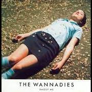 Der musikalische text SHORTY von WANNADIES ist auch in dem Album vorhanden Bagsy me (1996)