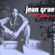 Der musikalische text TAKE ME von JEAN GRAE ist auch in dem Album vorhanden The bootleg of the bootleg (2003)
