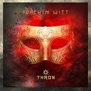 Der musikalische text EINHEIT von JOACHIM WITT ist auch in dem Album vorhanden Thron (2016)