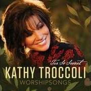 Der musikalische text IT IS WELL WITH MY SOUL von KATHY TROCCOLI ist auch in dem Album vorhanden Worshipsongs: 'tis so sweet (2013)