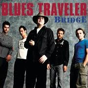 Der musikalische text DECISION OF THE SKIES von BLUES TRAVELER ist auch in dem Album vorhanden Bridge (2001)