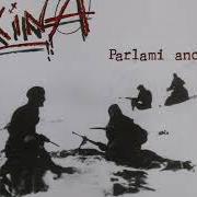 Der musikalische text L'ALTRA FACCIA von KINA ist auch in dem Album vorhanden Parlami ancora (1993)