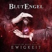 Der musikalische text INSANE von BLUTENGEL ist auch in dem Album vorhanden In alle ewigkeit (2015)