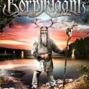Der musikalische text LONKKALUUT von KORPIKLAANI ist auch in dem Album vorhanden Ukon wacka (2011)