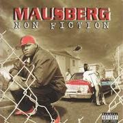 Der musikalische text ANY WAY U WANT 2 von MAUSBERG ist auch in dem Album vorhanden Non fiction (2000)