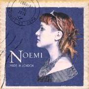 Der musikalische text SE TU FOSSI QUI von NOEMI ist auch in dem Album vorhanden Made in london (2014)