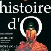 Der musikalische text HISTOIRE D'O von PIERRE BACHELET ist auch in dem Album vorhanden Histoire d'o (1976)