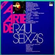 Der musikalische text OS NÚMEROS von RAUL SEIXAS ist auch in dem Album vorhanden A arte de raul seixas (2004)