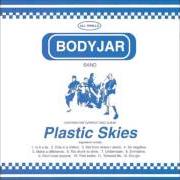 Der musikalische text DRY GIN von BODYJAR ist auch in dem Album vorhanden Plastic skies (2002)