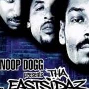 Der musikalische text LIFE GOES ON von THA EASTSIDAZ ist auch in dem Album vorhanden Snoop dogg presents tha eastsidaz (2000)