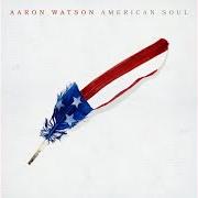 Der musikalische text STAY von AARON WATSON ist auch in dem Album vorhanden American soul (2021)