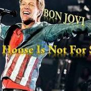 Der musikalische text BORN AGAIN TOMORROW von BON JOVI ist auch in dem Album vorhanden This house is not for sale (2016)