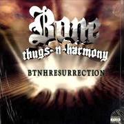 Der musikalische text NO WAY OUT von BONE THUGS-N-HARMONY ist auch in dem Album vorhanden Btnhresurrection (2000)