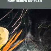 Der musikalische text NO GOLD DIGGER von BONNIE PRINCE BILLY ist auch in dem Album vorhanden Now here's my plan (2012)
