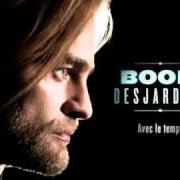 Der musikalische text ATTENDS von BOOM DESJARDINS ist auch in dem Album vorhanden Avec le temps (2011)