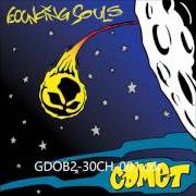 Der musikalische text COMET von BOUNCING SOULS ist auch in dem Album vorhanden Comet (2012)