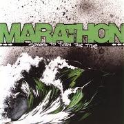 Der musikalische text BOMBS MAKE LOUSY TOURNIQUETS von MARATHON ist auch in dem Album vorhanden Songs to turn the tide