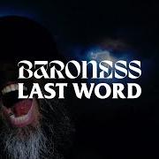 Der musikalische text CHOIR von BARONESS ist auch in dem Album vorhanden Stone (2023)