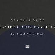 Der musikalische text BABY von BEACH HOUSE ist auch in dem Album vorhanden B-sides and rarities (2017)