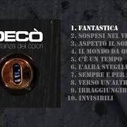 Der musikalische text VERSO UN'ALTRA DIREZIONE von DECÒ ist auch in dem Album vorhanden La stanza dei colori
