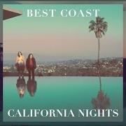 Der musikalische text IN MY EYES von BEST COAST ist auch in dem Album vorhanden California nights (2015)