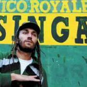 Der musikalische text LA MIA TERRA von NICO ROYALE ist auch in dem Album vorhanden Singa (2009)