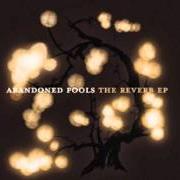 Der musikalische text SOONER OR LATER von ABANDONED POOLS ist auch in dem Album vorhanden The reverb ep (2005)