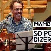 Der musikalische text N von NANDO REIS ist auch in dem Album vorhanden A arte de nando reis (2015)