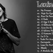 Der musikalische text LEVE E SUAVE von LENINE ist auch in dem Album vorhanden Lenine em trânsito (2018)