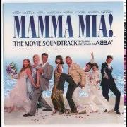 Der musikalische text MAMMA MIA von ABBA ist auch in dem Album vorhanden Mamma mia! [soundtrack] (2008)