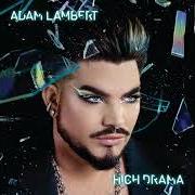 Der musikalische text MAD ABOUT THE BOY von ADAM LAMBERT ist auch in dem Album vorhanden High drama (2023)