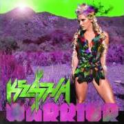 Der musikalische text WHEREVER YOU ARE von KESHA ist auch in dem Album vorhanden Warrior (2012)