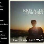 Der musikalische text BEAUTIFUL & WILD von KRIS ALLEN ist auch in dem Album vorhanden Horizons (2014)