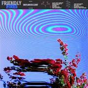 Der musikalische text ALMOST MIDNIGHT von FRIENDLY FIRES ist auch in dem Album vorhanden Inflorescent (2019)