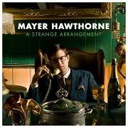 Der musikalische text MAKE HER MINE von MAYER HAWTHORNE ist auch in dem Album vorhanden A strange arrangement (2009)