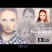 Der musikalische text THE BEAST (INSIDE YOU) von LENA KATINA ist auch in dem Album vorhanden This is who i am (2014)