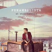 Der musikalische text REINA DE LA COLMENA von FUNAMBULISTA ist auch in dem Album vorhanden El observatorio (2019)