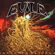 Der musikalische text METAMORPHOSIS von EVILE ist auch in dem Album vorhanden Infected nations (2009)