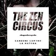 Der musikalische text NO WAY von ZEN CIRCUS ist auch in dem Album vorhanden Canzoni contro la natura (2014)