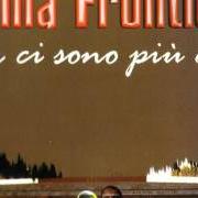 Der musikalische text VFS von ULTIMA FRONTIERA ist auch in dem Album vorhanden Non ci sono più eroi (2003)