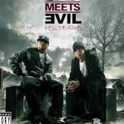 Der musikalische text WELCOME 2 HELL von BAD MEETS EVIL ist auch in dem Album vorhanden Hell: the sequel (2011)