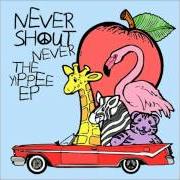 Der musikalische text SMELYALATA von NEVER SHOUT NEVER ist auch in dem Album vorhanden The yippee ep (2008)
