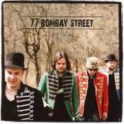 Der musikalische text IT'S NOW von 77 BOMBAY STREET ist auch in dem Album vorhanden Up in the sky (2011)